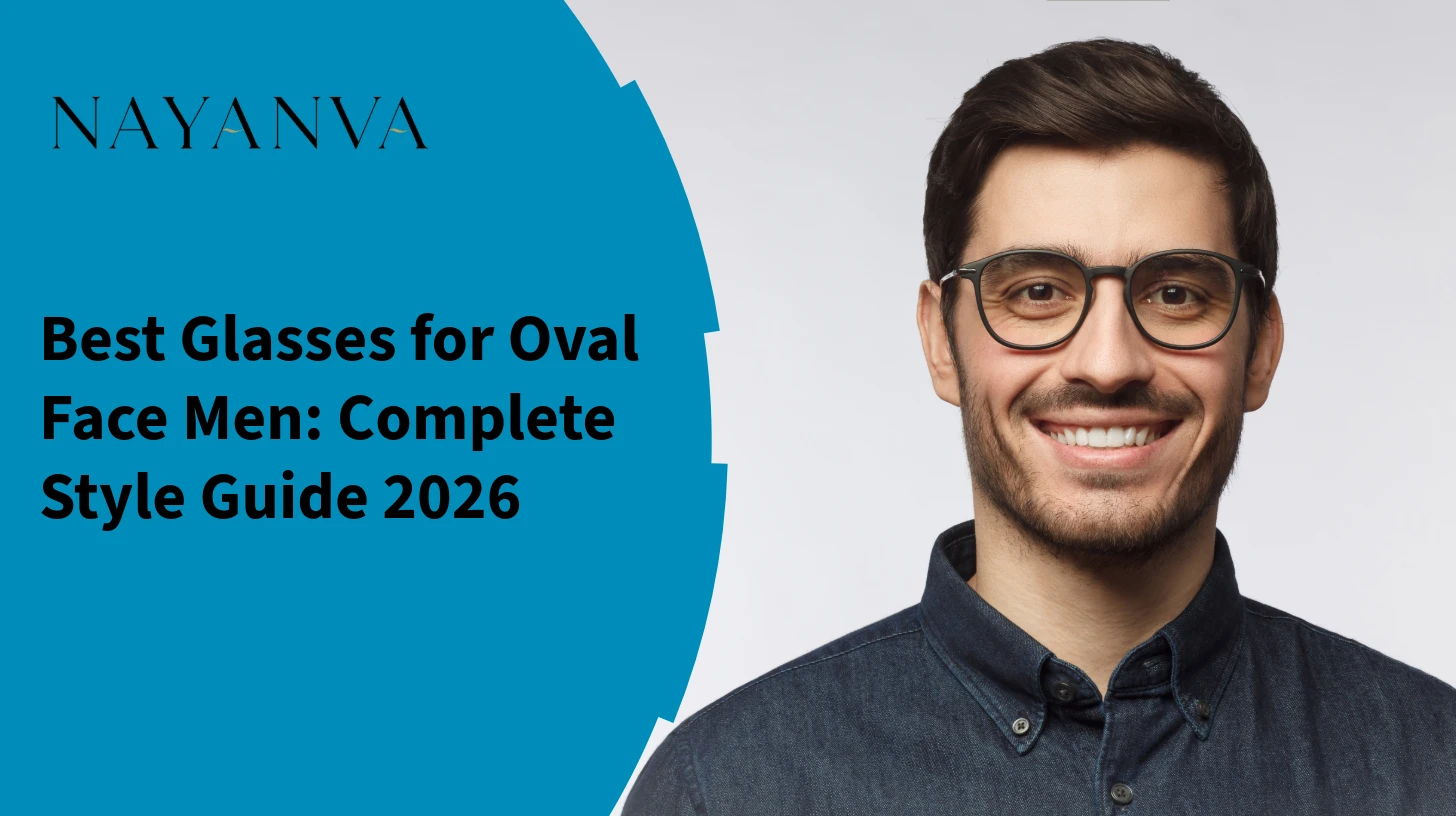 Best Glasses for Oval Face Men