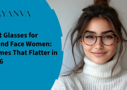 Best Glasses for Round Face Women