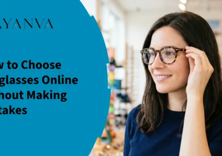 How to Choose Eyeglasses Online