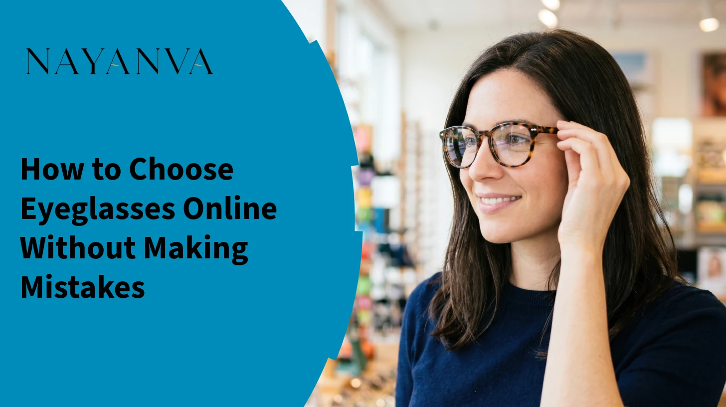 How to Choose Eyeglasses Online